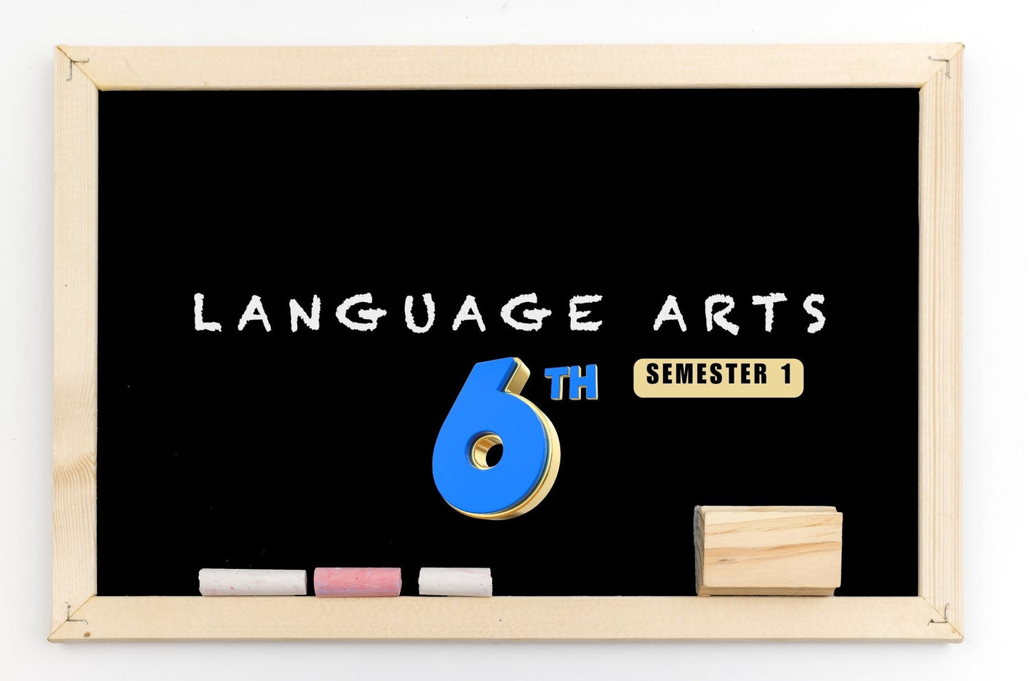 Language Arts 6 - Semester 1